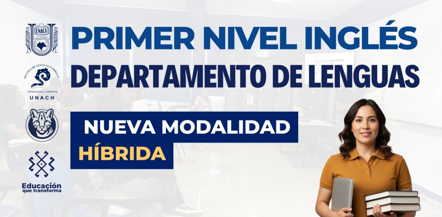 Primer Nivel Modalidad Híbrida - Departamento de Lenguas (Enero - Mayo 2026)