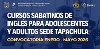 Inscripción y Reinscripción | Cursos Sabatinos de Inglés para Adolescentes y Adultos Sede Tapachula