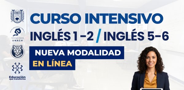 Cursos Intensivos: Inglés 1-2 / Inglés 5-6