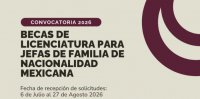 Becas de Licenciatura para Jefas de Familia de Nacionalidad Mexicana 2026